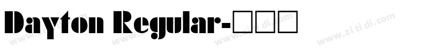 Dayton Regular字体转换
